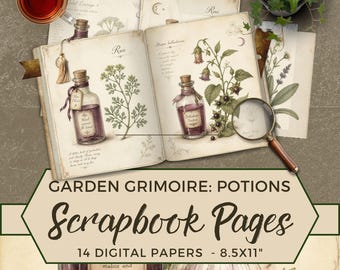 May include: An open book featuring botanical illustrations of Rue and Belladonna alongside glass potion bottles, a magnifying glass, and tea. The text reads GARDEN GRIMOIRE: POTIONS Scrapbook Pages 14 DIGITAL PAPERS - 8.5X11 inches.
