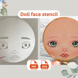 Può includere: Uno stencil per viso di bambola bianco con un paio di occhi, sopracciglia, naso e bocca. Lo stencil è su uno sfondo bianco. Il testo "Doll face stencil" è sopra lo stencil. L'immagine mostra anche un viso di bambola completato con occhi verdi, dipinto su un tessuto beige.