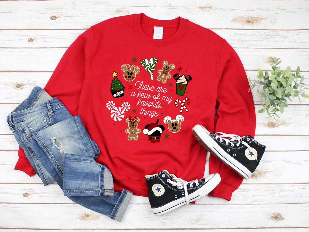 These Are A Few of My Favorite Things Sweatshirt, Disney Family