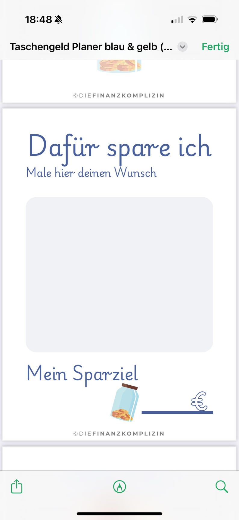 May include: A blue and white screen with the text "Daf&uuml;r spare ich" and "Mein Sparziel". There is a small illustration of a glass jar with coins inside. The text "&euro;" is next to the jar.