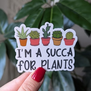 Je suis une succa, sticker plante pour Kindle, cadeaux amusants pour les amateurs de plantes, sticker plante succulente, stickers végétaux, cadeaux plante maman pour femme