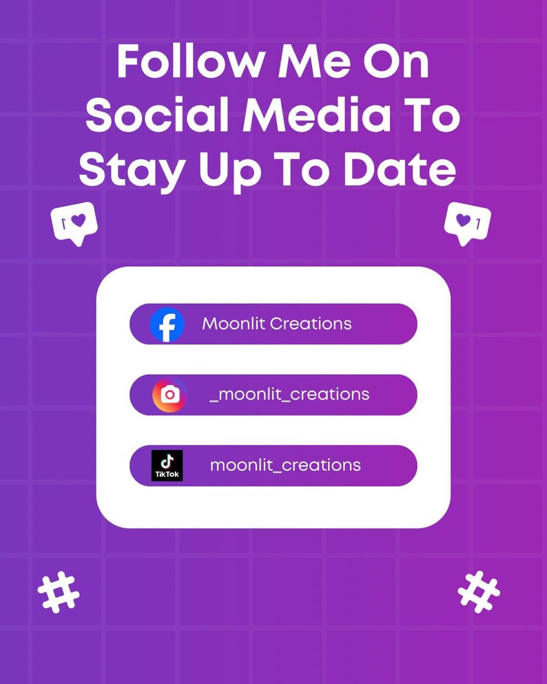 Pode incluir: Gr&aacute;fico de gradiente roxo com o texto "Follow Me On Social Media To Stay Up To Date." Inclui &iacute;cones de m&iacute;dia social para Facebook, Instagram e TikTok, cada um com o identificador "moonlit_creations."