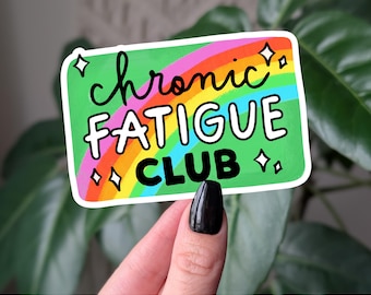 Chronic Fatigue Club Vinyl Sticker: Funny Spoonie Decal