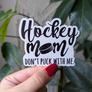 Hockey Mom Vinyl Sticker: Don't Puck With Me, Wasserflaschenaufkleber