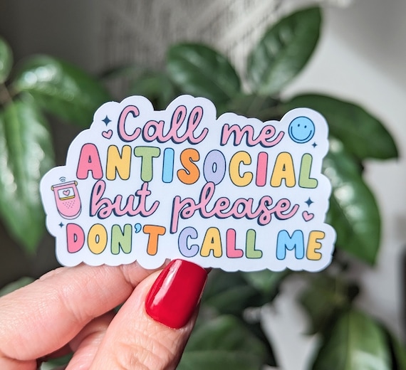 Antisocial Sticker: Introvert Humor, Funny Gift