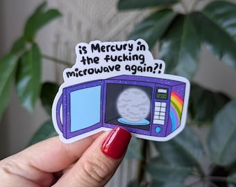 Mercury Retrograde Sticker, Funny Astrology Sticker, Witchy Vinyl Sticker, Microwave Astrology Humor, Spiritual Gift for Astrologers Witches