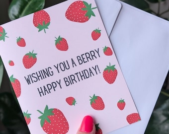 Beere alles Gute zum Geburtstagkarte, süße Erdbeer Geburtstagskarte, Wortspiel Geburtstagskarte, Obst thematische Grußkarte für Freund, alles Gute zum Geburtstagkarte