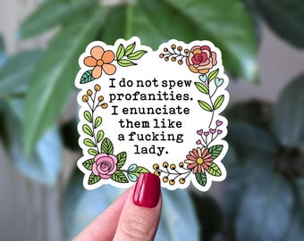 Adesivo engraçado com palavrões feministas: decalque floral de humor adulto