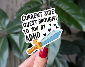 ADHD side quest sticker, mental health humor, neurodivergent stickers for planner, hyperfixation stickers, relatable stickers, quirky gifts