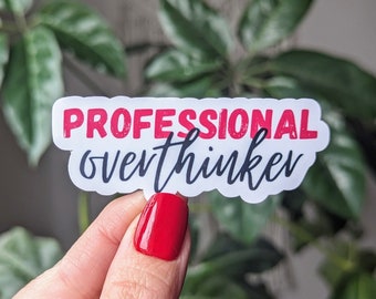 Sticker professionnel Overthinker : sticker Girly anxieux pour bouteille d'eau