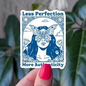 Sticker Moins de perfection, plus d'authenticité, Visage de papillon, Sticker en vinyle motivant pour la santé mentale, Sticker thérapeutique