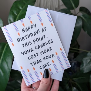 Carte de joyeux anniversaire pour adultes, bougies coûtant plus cher qu'un gâteau, carte d'anniversaire sur la colline, carte d'anniversaire humoristique pour lui, humoristique