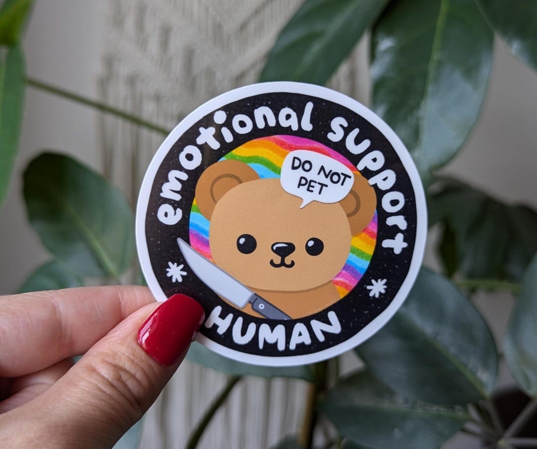 Emotional Support Human Do Not Pet, Best Friend Sticker, Funny Gifts ...