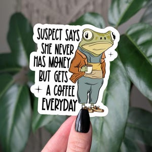 Sticker défi suspect, sticker café grenouille drôle pour ordinateurs portables, cadeau sticker meme grenouille, sticker vinyle tendance