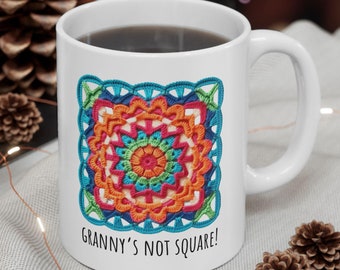 Granny's No Square Ceramic Mug, (11oz, 15oz), Crochet Lover, Yarn Lover, Crochet Coffee Mug, Gift for Yarn Lover