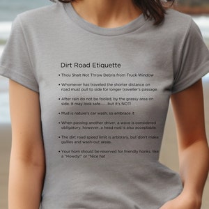 Dirt Road Etiquette Unisex Cotton Tee, Country T-Shirt, Gift Item for Dad, Gift Item, Country Living, Country Lover