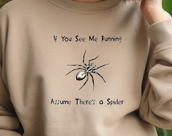 Spider Hater Crewneck Sweatshirt, Funny Shirt, Gift Item, Gift for Mom