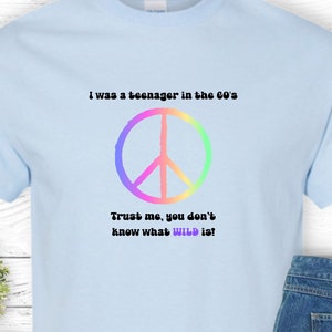 Funny Unisex Cotton Tee, Humorous T-Shirt, Funny Shirt, Mom Gift, Gift for Friend, Crewneck Tee, Boomers, 1960s, Boomer T-Shirt