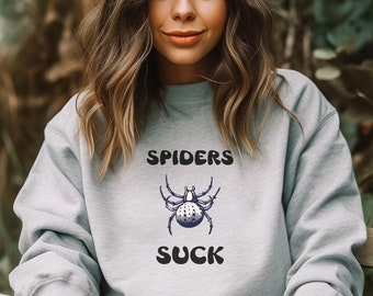 Spider Hater Crewneck Sweatshirt, Funny Shirt, Gift Item, Gift for Mom
