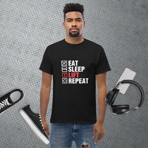 Eat, Sleep, Lift T-Shirt