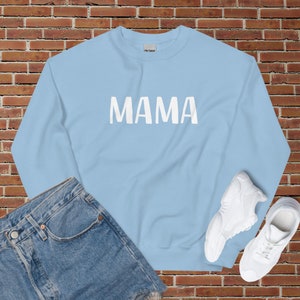 Mama Sweatshirt