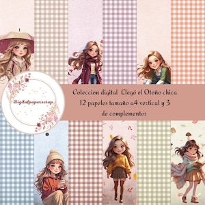 Op de afbeelding: Digitale scrapbookpapier set met illustraties van meisjes in herfstkleding, tegen achtergronden met ruitjes en effen kleuren. De tekst luidt "Digitalpaperscrap" en "Coleccion digital Llegó el Otoño chica 12 papeles tamaño a4 vertical y 3 de complementos."