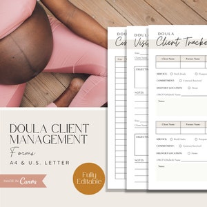 May include: A printable doula client management form with sections for client name, partner name, service, commitment, delivery location, OBGYN/Midwife name, and notes. The form is designed to help doulas track their clients and manage their business.