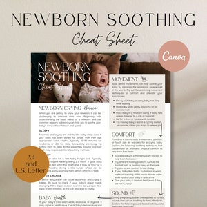 May include: A printable cheat sheet with tips for soothing a newborn baby. The cheat sheet is divided into sections for crying, sleep, diaper changes, movement, comfort, and sound. The cheat sheet features a photo of a baby with a soft toy.