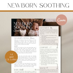 May include: A pink and white cheat sheet with the title "Newborn Soothing" and tips for calming a crying baby. The tips are organized into categories: "Newborn Crying Basics", "Sleepy", "Diaper Change", "Baby Health", "Movement", "Comfort", and "Sound".