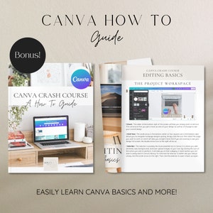 Canva How to guide included with purchase.