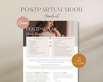 May include: A printable handout with a pink and white design, titled "Postpartum Mood Handout." The handout compares and contrasts "Baby Blues" and "Postpartum Depression" with a list of symptoms for each. The handout also includes information about "Postpartum Psychosis" and "Paternal Postpartum Depression." The handout is formatted for A4 and US Letter sizes.