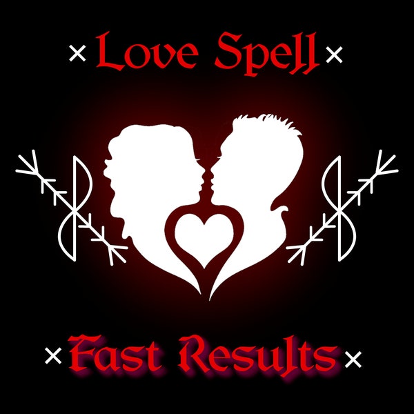 LOVE SPELL - Obsession Spell, Return To Me Spell, Passion Spell, Marriage Spell, Binding Love Spell, Bring Us Together Spell, White Magic