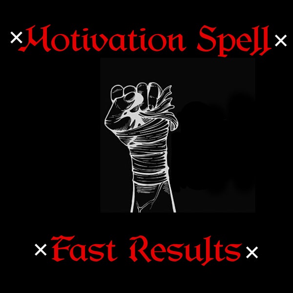 MOTIVATION SPELL - Become More Motivated Spell, Motivation Magic, Same Day, Accomplish Your Goals, Fast Results