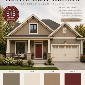 May include: An exterior color palette titled "Rustic Clay Retreat" featuring a house with a brown body, cream trim, brown accent, and a red door. The image includes color swatches and text: "Exact Paint Colors", "Complete Placement Guide".