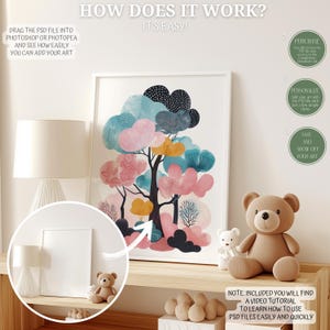 May include: A digital art print of a stylized tree with pink, blue, and yellow clouds. The print is framed and displayed on a shelf with a teddy bear and a lamp. The text "How does it work? It's easy!" is at the top of the image. The text "Drag the PSD file into Photoshop or Photopea and see how easily you can add your art" is at the top left of the image. The text "Purchase, Personalize, Save and show off your art" is on the right side of the image. The text "Note: Included you will find a video tutorial to learn how to use PSD files easily and quickly" is at the bottom of the image.