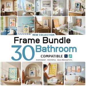 May include: A selection of framed art prints presented in different bathroom environments. The image features diverse artwork styles, including abstract and coastal designs. Text on the image reads "Frame Bundle 30 Bathroom".