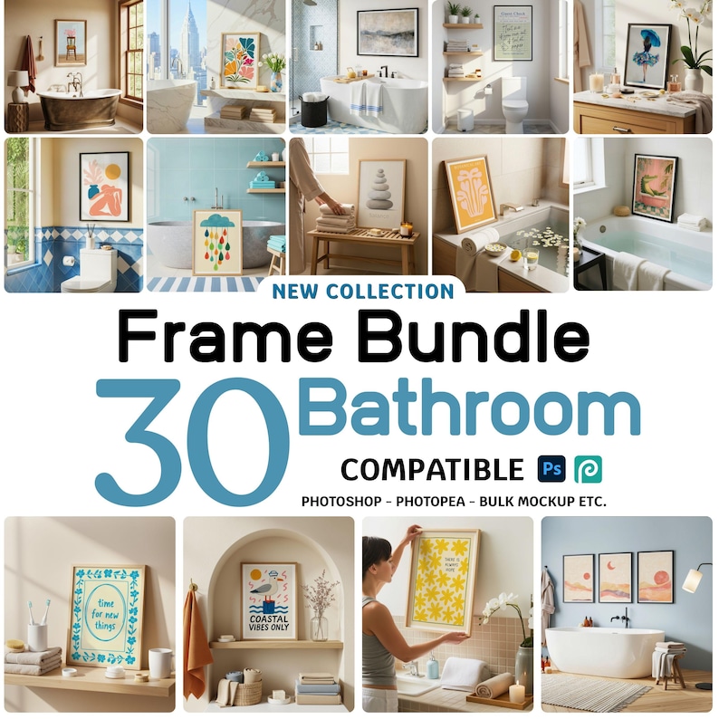 May include: A collection of framed art prints displayed in various bathroom settings. The image showcases a variety of artwork styles, including abstract designs and coastal themes. Text on the image reads "Frame Bundle 30 Bathroom".