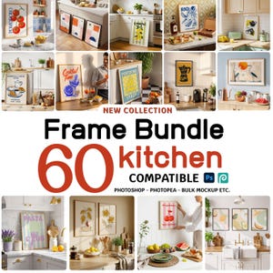 May include: A collection of framed art prints with kitchen themes. The image includes various framed art prints with illustrations of tomatoes, lemons, coffee, and cocktails. The text "Frame Bundle 60 kitchen" is also visible.