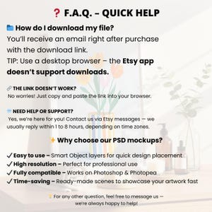 May include: A white background with text that reads "F.A.Q. - QUICK HELP" and answers questions about downloading files, troubleshooting links, and getting support. The image also includes a vase of flowers and bottles.