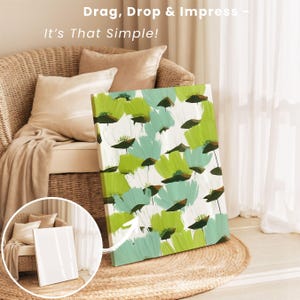 May include: Canvas art print featuring a floral pattern in shades of green, blue, and white. The artwork is displayed in a well-lit room, with the text "Drag, Drop & Impress - It's That Simple!" visible at the top.