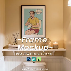 May include: A framed print featuring a comic illustration of a person on a toilet, with the text "OH NO, NO PAPER!". The print is displayed in a bathroom setting, above a shelf with decor. The image is a mockup for PSD and JPG files.