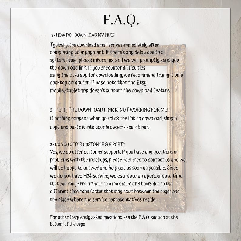 May include: A white background with black text outlining frequently asked questions about downloading digital files from Etsy. The text includes information about downloading files, troubleshooting download issues, and customer support.