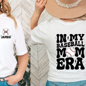 Custom Baseball Mom Shirt, In My Baseball Mom Era Shirt, Game Day Shirt, Sport Mom Shirt, Baseball Lover Shirt, Baseball Mom Shirt