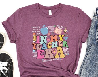 In My Teacher Era Shirt, New Teacher Shirt, Gift for Teacher Shirt, Back to School Shirt, Teacher Sweatshirt, Teacher life Shirt