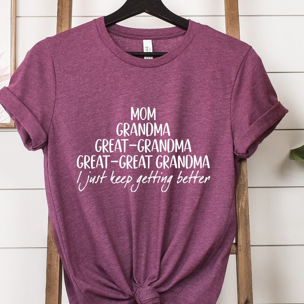 Mom Grandma Great Grandma Great Great Grandma Shirt, Grandma Shirt, Pregnancy Announcement Sweatshirt, Great Grandma Gift Tee, Mother's Day