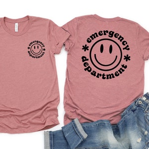 Emergency Department T-Shirt, ER Nurse Shirt, Emergency Nurse Shirt, Emergency Room Tech Gift, Future Nurse Gift, ED Team Shirt, Nurse Tee