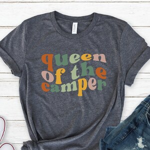 Queen of The Camper T-Shirt, Camp Life Shirt, Camping Shirt, Emergency RV Shirt, Nature Lover Shirt, Hiking Gift Shirt, Camping Gift Shirt
