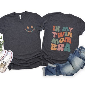 In My Twin Mom Era Sweatshirt, Twin Mom Sweatshirt, In My Mom Era Crewneck, Mother&#39;s Day Gift, Twin Mom Club Sweatshirt, New Mom Sweater
