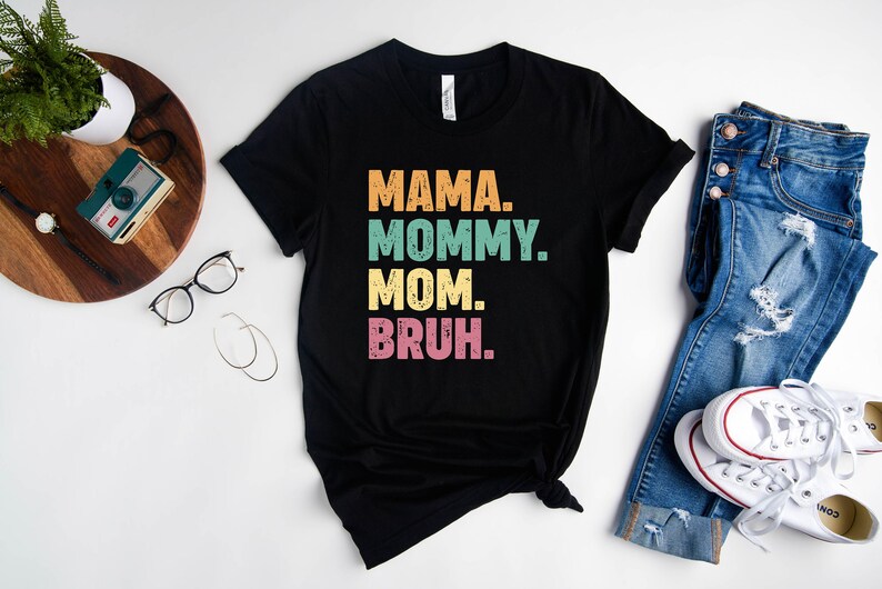Mama Mommy Mom Bruh Shirt, Retro Mama T-Shirt, Mothers Day Gift, Funny Mom Shirt, Mom Life Tee, Gift for Her, Motherhood Top, Bruh Mom Gift image 3