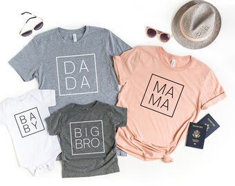 Dada Mama Big Sis Baby Shirt, Mama Shirt, Dada Shirt, Family Matching Shirt, Baby Shirt, Big Sister Shirt, Family Tees, Mothers Day Shirt